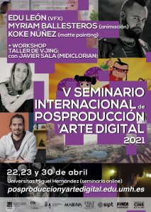 Imagen para promocionar el Seminario internacional de posproducción y arte digital 2021